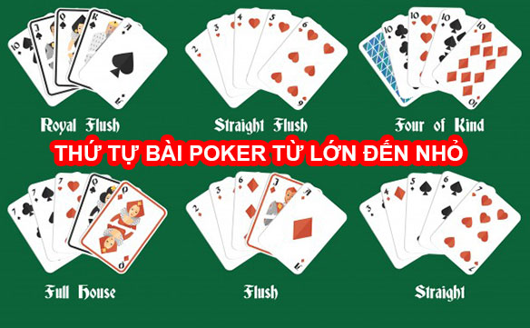 Bí Quyết Thép - Cách Chơi Poker Luôn Thắng Đến Từ Các Cao Thủ 2 Thứ Tự Bài Poker Từ Lớn Đến Nhỏ – Poker Sài Gòn