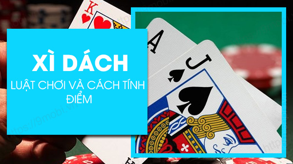 Xì Dách Thắng Lớn – Bí Quyết Chơi Bài Đỉnh Cao và Cách Chơi Xì Dách 2 nhacaivn88gold